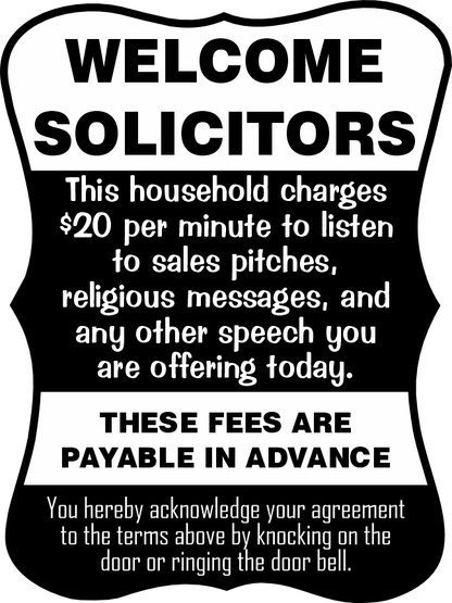 Welcome Solicitors Sign - Funny Door Sign - Salespeople Sign